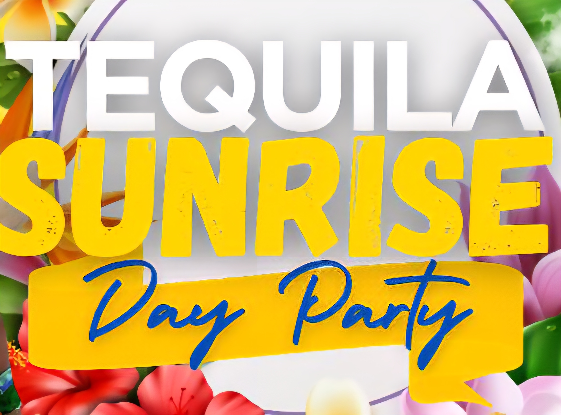 TEQUILA SUNRISE JOUVERT PARTY