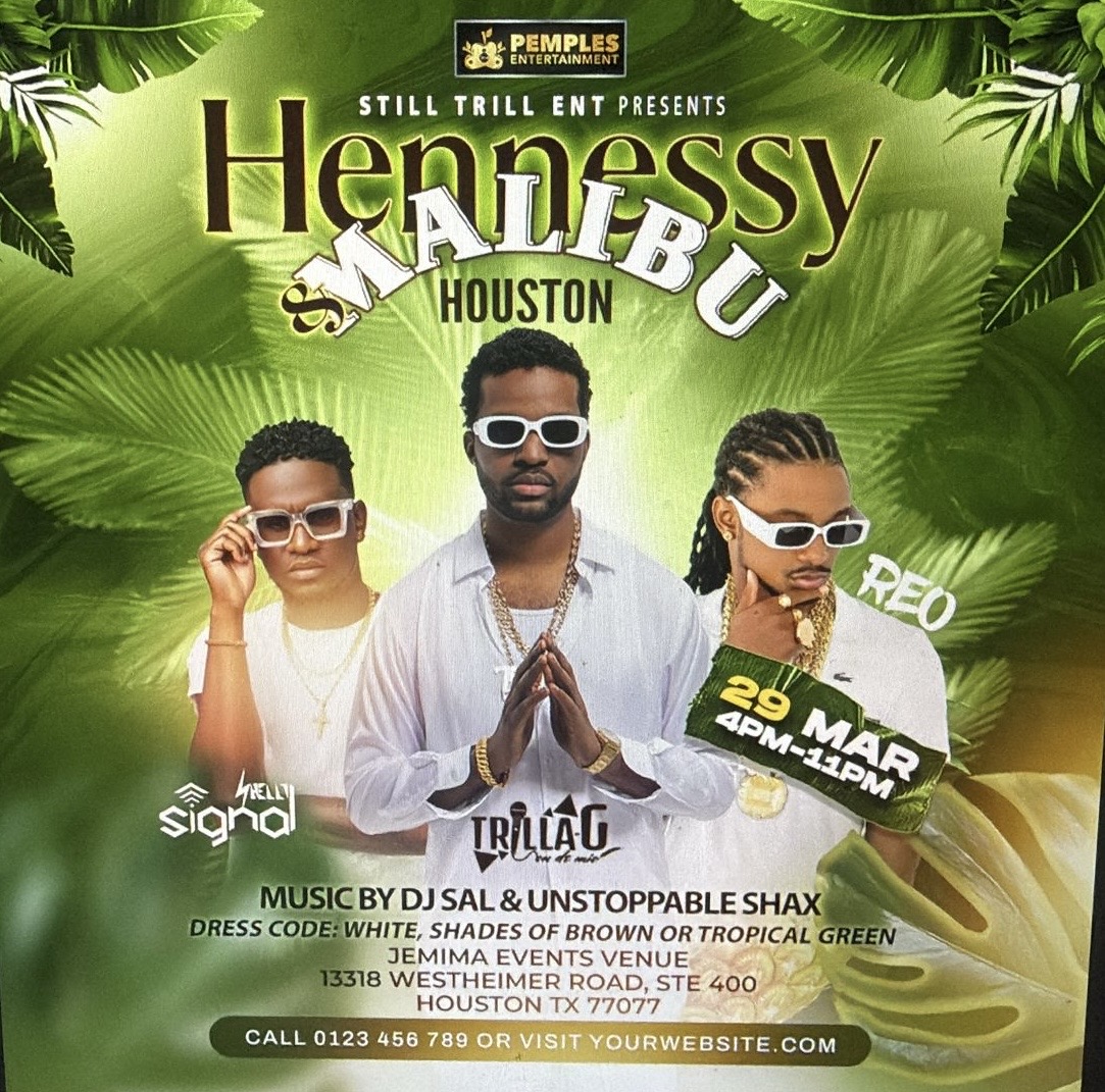 HENNESSY & MALIBU - HOUSTON